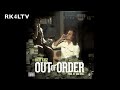 Rich Kidz - Out Of Order Prod. Dun Deal