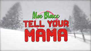 Watch Aloe Blacc Tell Your Mama video