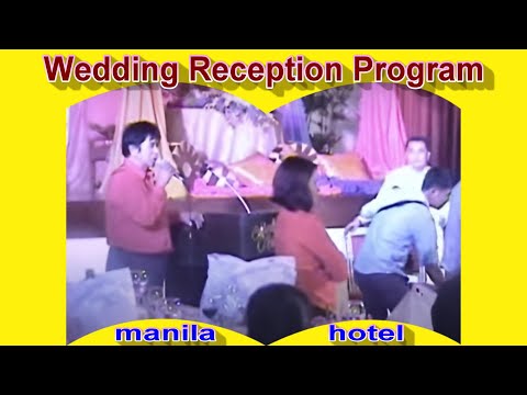 WEDDING RECEPTION PROGRAM MANILA HOTEL 2 WEDDING COORDINATORS AND 