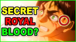 DOES EREN Jaeger Have ROYAL BLOOD? Attack on Titan Anime Theory