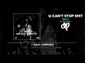 Ralo - 12 Can't Stop Shit (FULL MIXTAPE + DOWNLOAD)