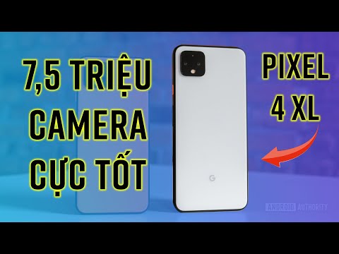 Pixel 4 XL giá 7,5 triệu: màn to, camera tốt, ... pin trâu thì tuyệt!