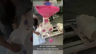 18 Inch Commercial Atta Chakki 10 Hp Atta Chakki Machine M 91 72260 66664 96387 11144