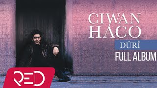 Ciwan Haco - Dûrî Official Audio - Full Album