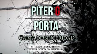 Video Carta de sinceridad ft. Piter-G Porta