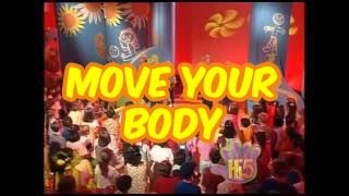 Watch Hi5 Move Your Body video
