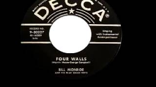 Watch Bill Monroe Four Walls video