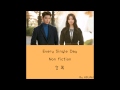 [空耳] Every Single Day (에브리 싱글 데이) - Non fiction (皮諾丘 OST)