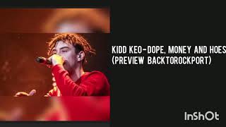 Watch Kidd Keo Dope Money  Hoes video