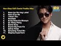 Daniel Padilla | MOR Playlist Non-Stop Playlist OPM Songs ♪