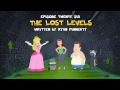 THE LOST LEVELS (Teleporting Fat Guy #26)