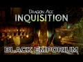 Dragon Age Inquisition: Black Emporium DLC