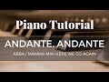 Andante Andante Mamma Mia! Here We Go Again Advanced Piano Tutorial Andante Andante Mamma Mia! Here We Go Again Advanced Piano Tutorial