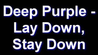 Deep Purple - Lay Down, Stay Down