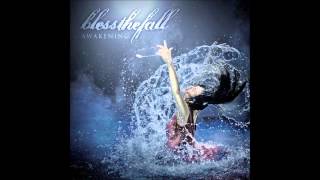 Watch Blessthefall Im Bad News In The Best Way video