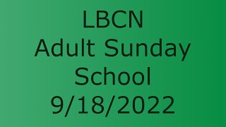 Sunday School 9/18/2022