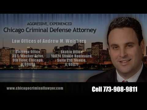 (773) 908-9811 | |http://www.chicagocriminallawyer.com

Charged with a Crime in Chicago? Criminal Lawyer Andrew M. Weisberg Can Help

When you are facing criminal charges in Chicago, you need a Chicago criminal attorney who...