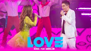 Ozoda & Abdulloh - Love Love