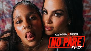 Natti Natasha X Tokischa - No Pare | Remix