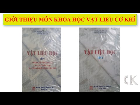 Giới thiệu về môn học khoa học vật liệu cơ khí