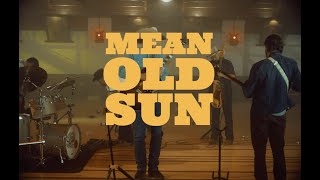 Watch Turnpike Troubadours Mean Old Sun video