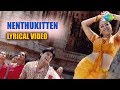 Nenthukiten Song with Lyrics | Star | A R Rahman Hits | Romantic Song
