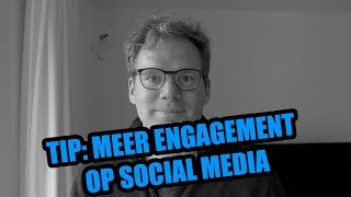 💯 - TIP - 70% meer Engagement op social media 😎
