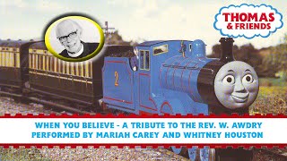 When You Believe - A Tribute To The Rev. W. Awdry Thomas & Friends Music Video
