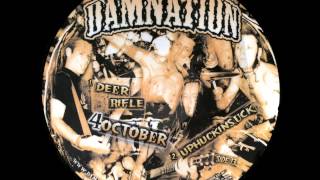 Watch Damnation Uphuckinsuck video