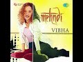 Mehendi Lagaongi Main | Vibha Sharma | Bollywood Romantic Song |