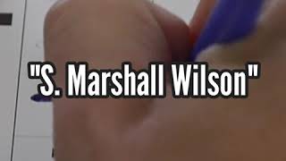 "Write-In" - How To - S. Marshall Wilson, Write-In Independent Candidate for WV Governor