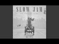 Nothing but the Beat (Slow Jam)