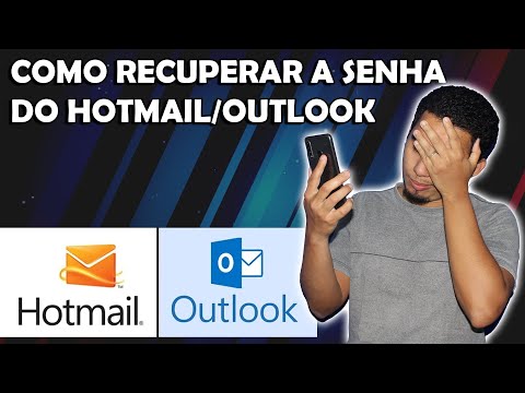 Como recuperar a senha do Hotmail ou Outlook