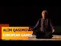 Alim Qasımov — Canlı İfa | Bakı 2015 Avropa Oyunlarının açılış mərasimi