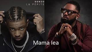 Denzogbf Ft Ferrealepadremama Lea