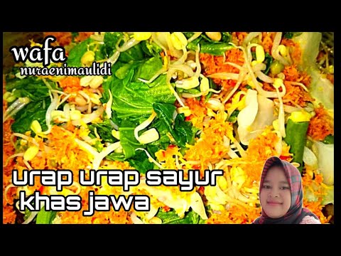 Resep urap urap sayur khas Jawa.