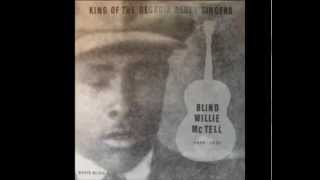 Watch Blind Willie Mctell Statesboro Blues video