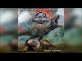 26. At Jurassic World's End Credits Suite (JW:FK OST)