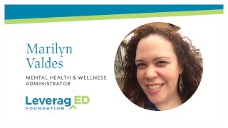 LeveragED Spotlight - Marilyn Valdes