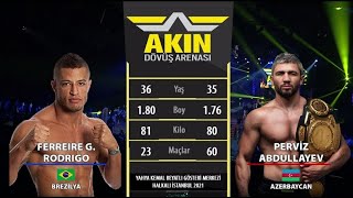 Ferreire G. Rodrigo Vs Perviz Abdullayev
