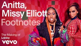 Anitta, Missy Elliot - The Making Of 'Lobby' (Vevo Footnotes)