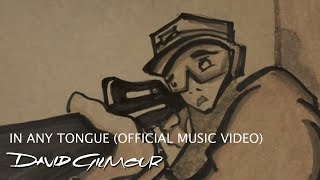 Watch David Gilmour In Any Tongue video