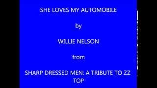 Watch Willie Nelson She Loves My Automobile video