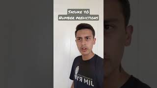Sasuke 40 Number Predictions
