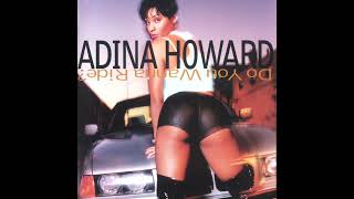 Watch Adina Howard I Wants Ta Eat video