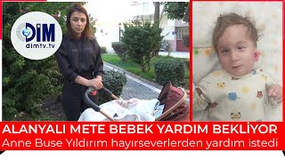 Alanyali Mete Bebek Yardim Bekli̇yor I Anne Buse Yıldırım Hayırseverlerden Yardım Istedi