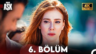 Kiralık Aşk Yeniden 6. Bölüm 4K Ultra Hd