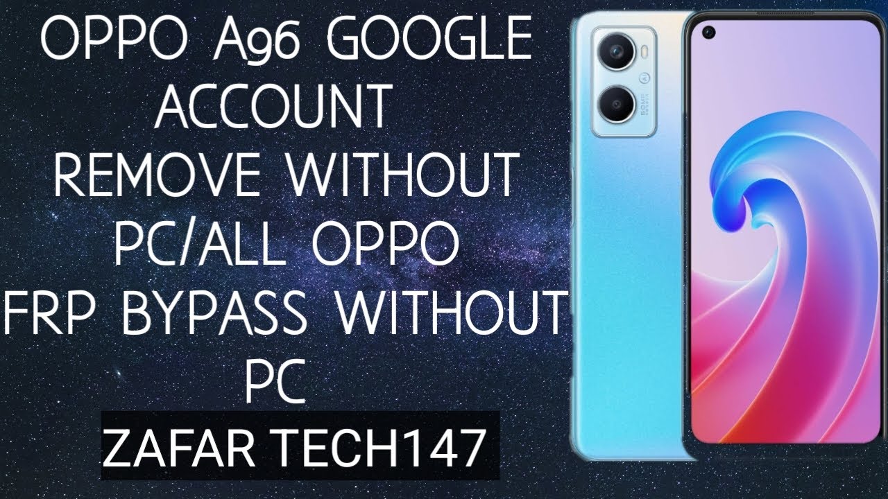 OPPO A96 ANDROID 12 GOOGLE ACCOUNT REMOVE WITHOUT PC| OPPO A96 ANDROID 12 GOOGLE ACCOUNT REMOVE WITHOUT PC|