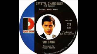 Watch Vic Dana Crystal Chandelier video