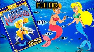 Küçük Deniz Kızı Full Hd Türkçe Çizgi Film The Little Mermaid 1992